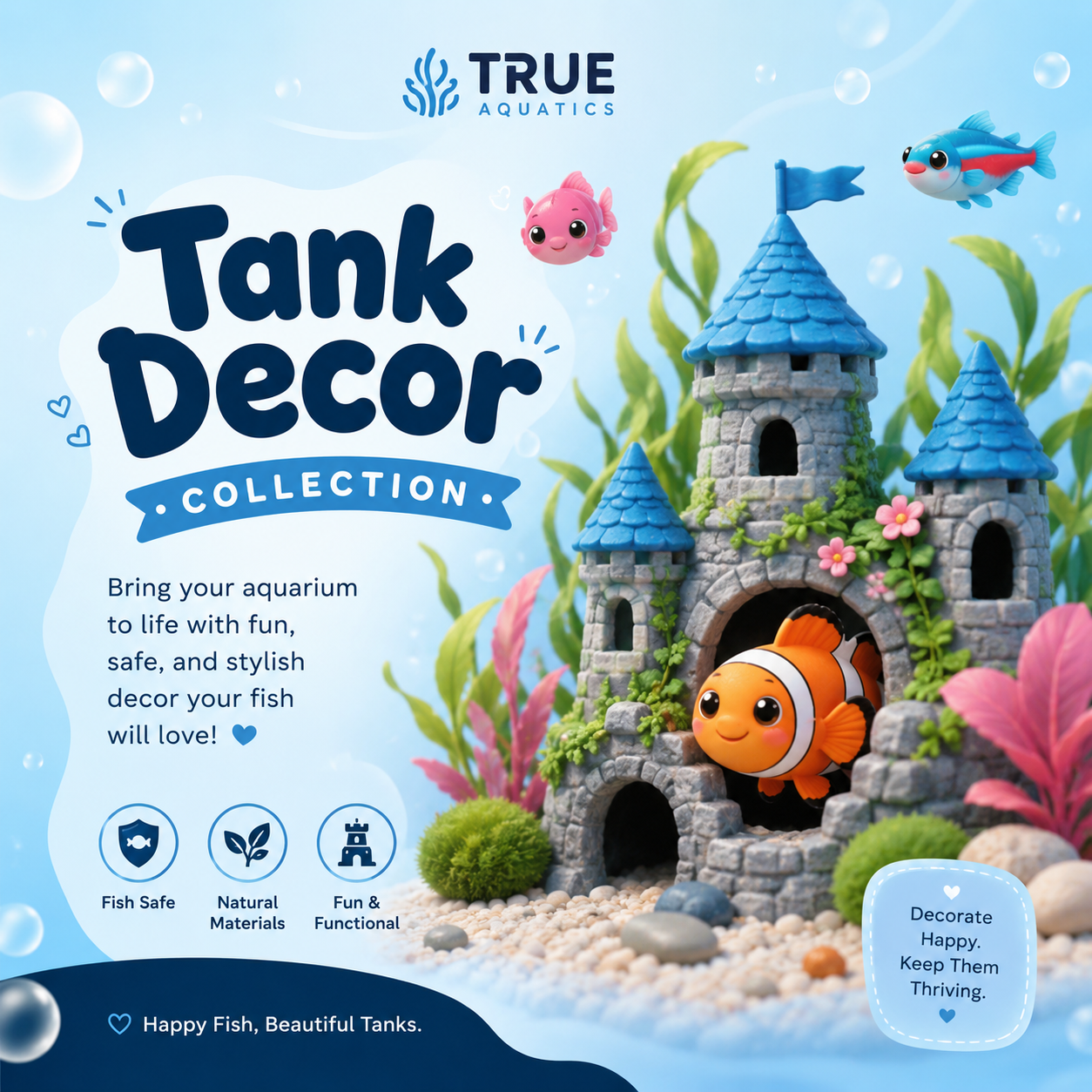 Tank Decor